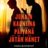 Jonain kauniina päivänä jätän hänet